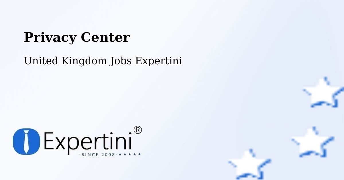 Privacy Center - United Kingdom Jobs Expertini